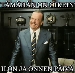 tanaan-on-oikea-ilon-ja-onnen-paiva